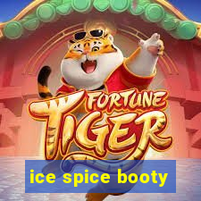 ice spice booty